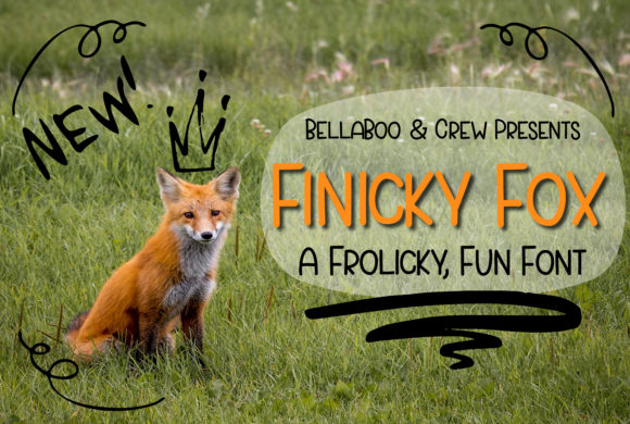 Finicky Fox: A Frolicky, Fun Font That Works