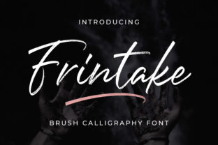 Frintake: The Brush Calligraphy Font That Feels Like Hand-Drawn Magic